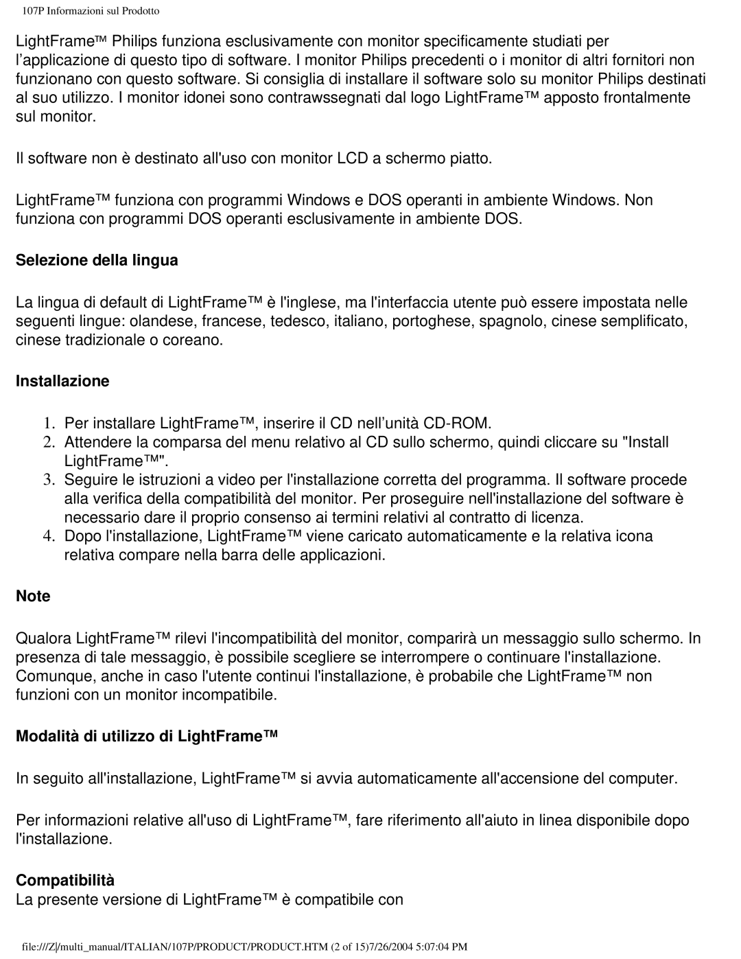 Philips 107P user manual Selezione della lingua, Installazione, Modalità di utilizzo di LightFrame, Compatibilità 