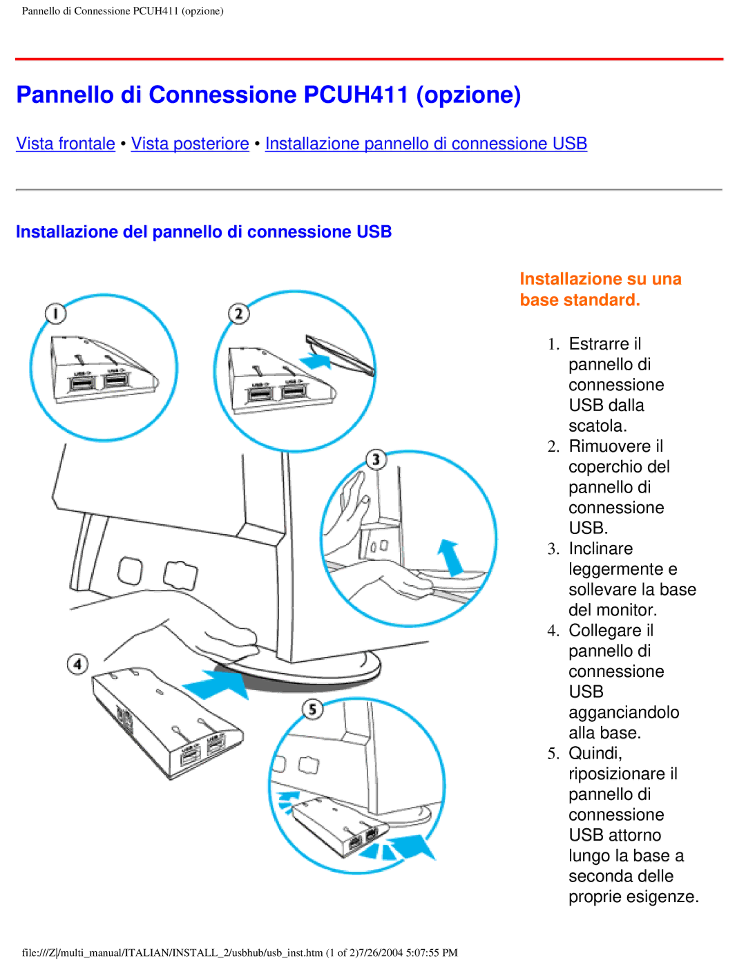 Philips 107P user manual Pannello di Connessione PCUH411 opzione, Installazione del pannello di connessione USB 