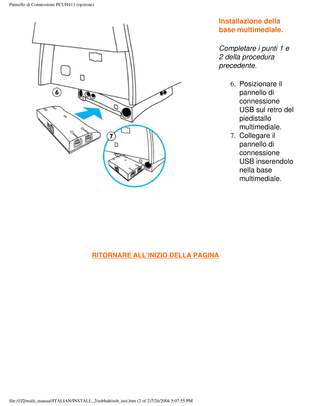 Philips 107P user manual Installazione della base multimediale, Completare i punti 1 e 2 della procedura precedente 