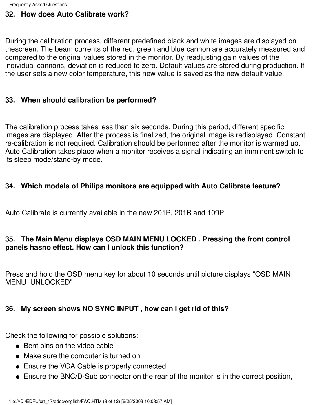 Philips 107P user manual How does Auto Calibrate work?, When should calibration be performed? 