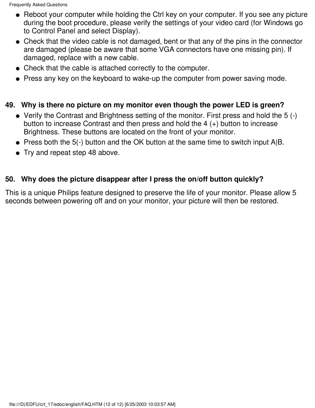 Philips 107P user manual Frequently Asked Questions 