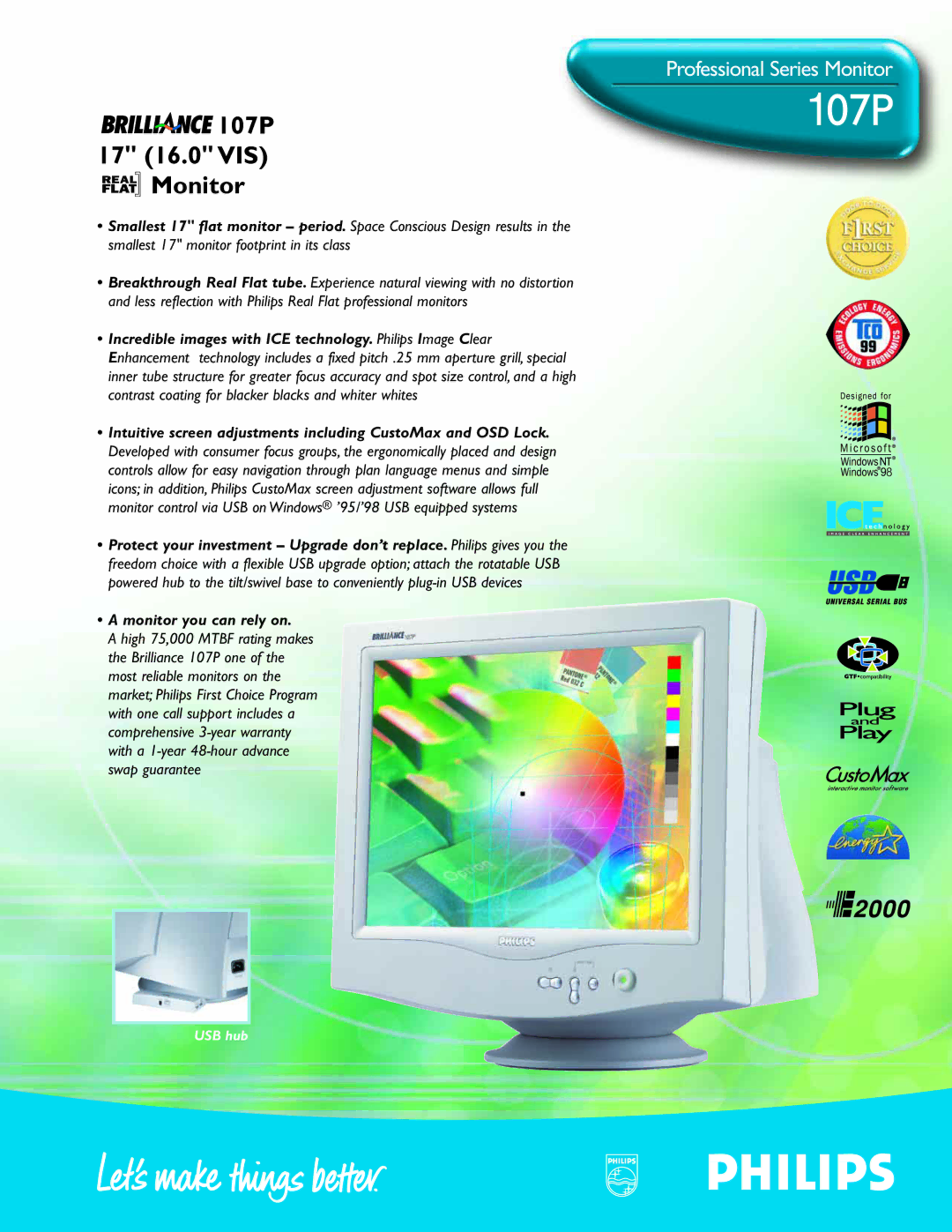 Philips 107P107P warranty Incredible images with ICE technology. Philips Image Clear, Monitor you can rely on 