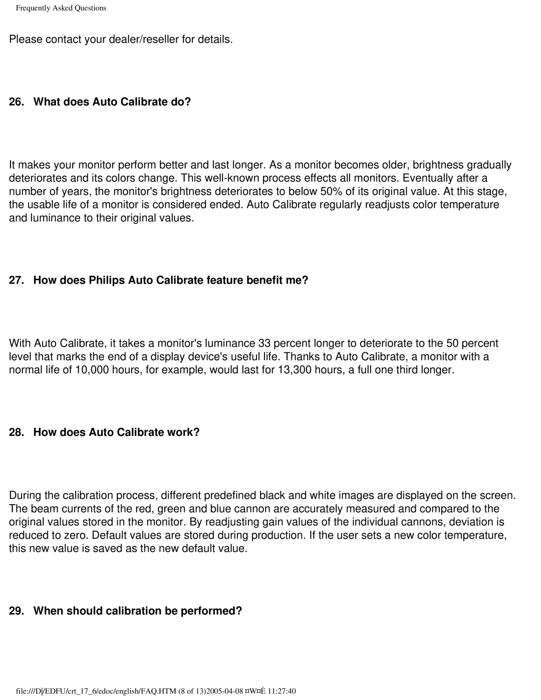 Philips 107Q user manual What does Auto Calibrate do?, How does Philips Auto Calibrate feature benefit me? 