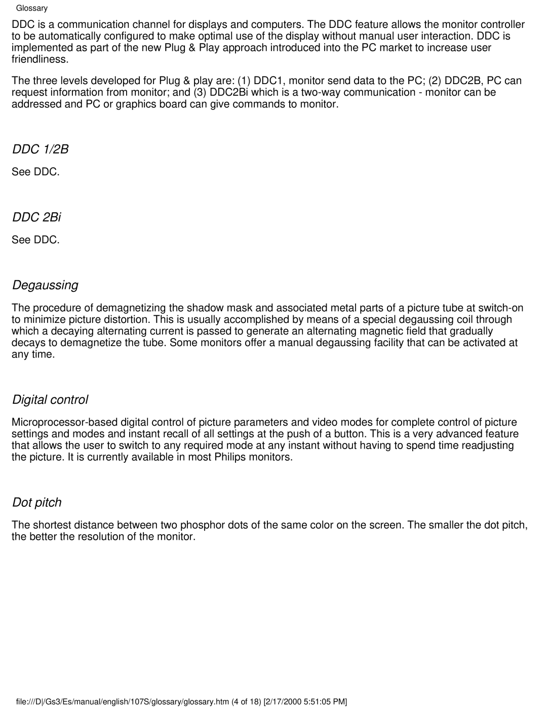 Philips 107S user manual DDC 1/2B, DDC 2Bi, Degaussing, Digital control, Dot pitch 