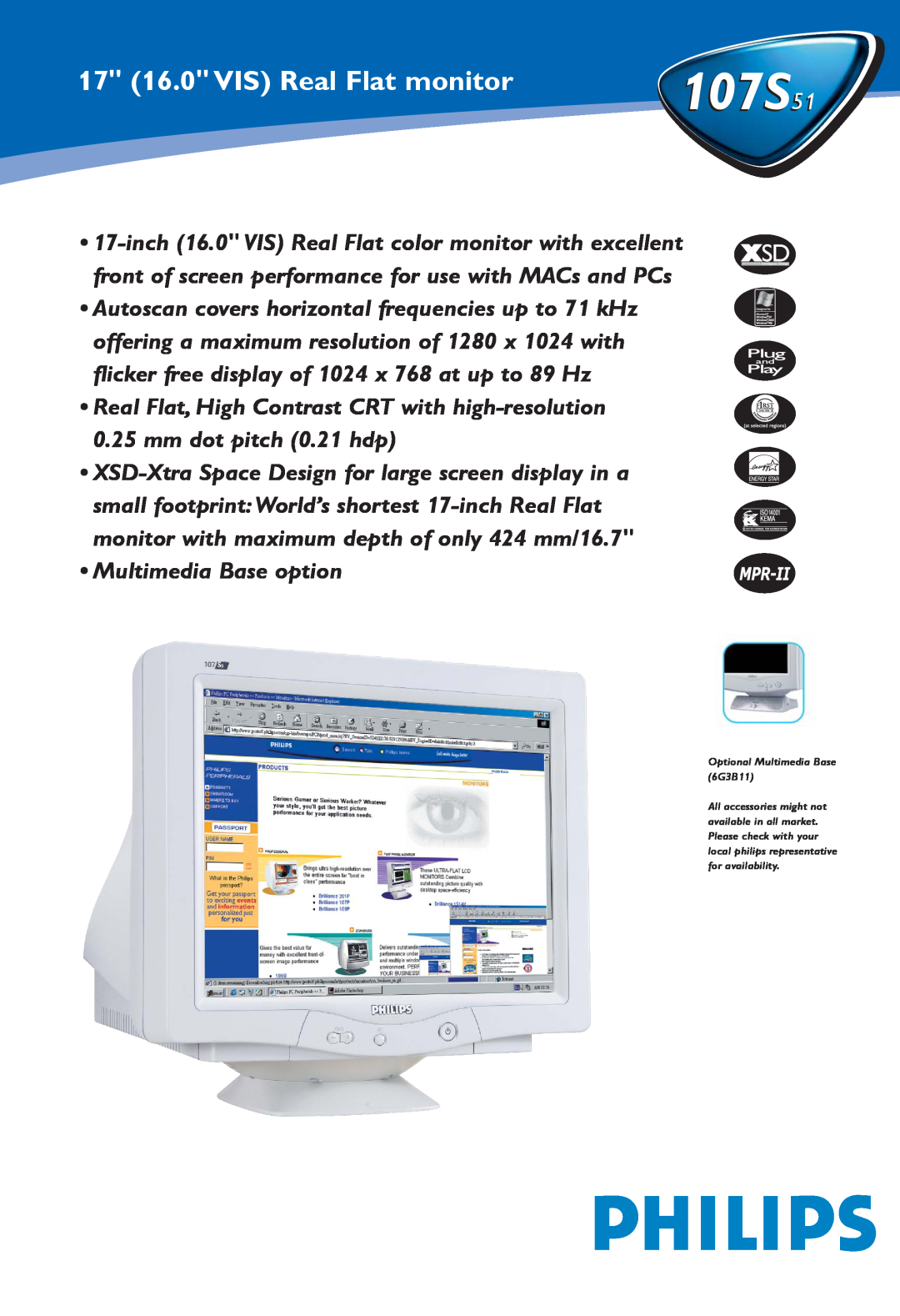 Philips 107S51 manual 17 16.0 VIS Real Flat monitor, Multimedia Base option 