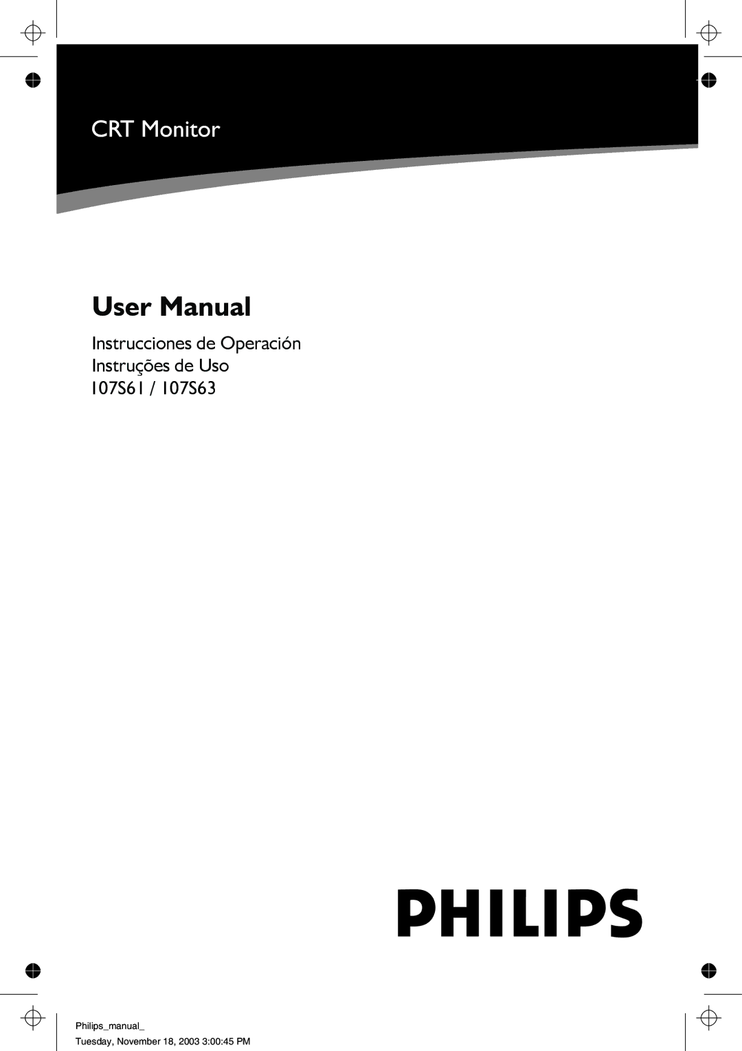 Philips user manual Instrucciones de Operación Instruções de Uso 107S61 / 107S63 