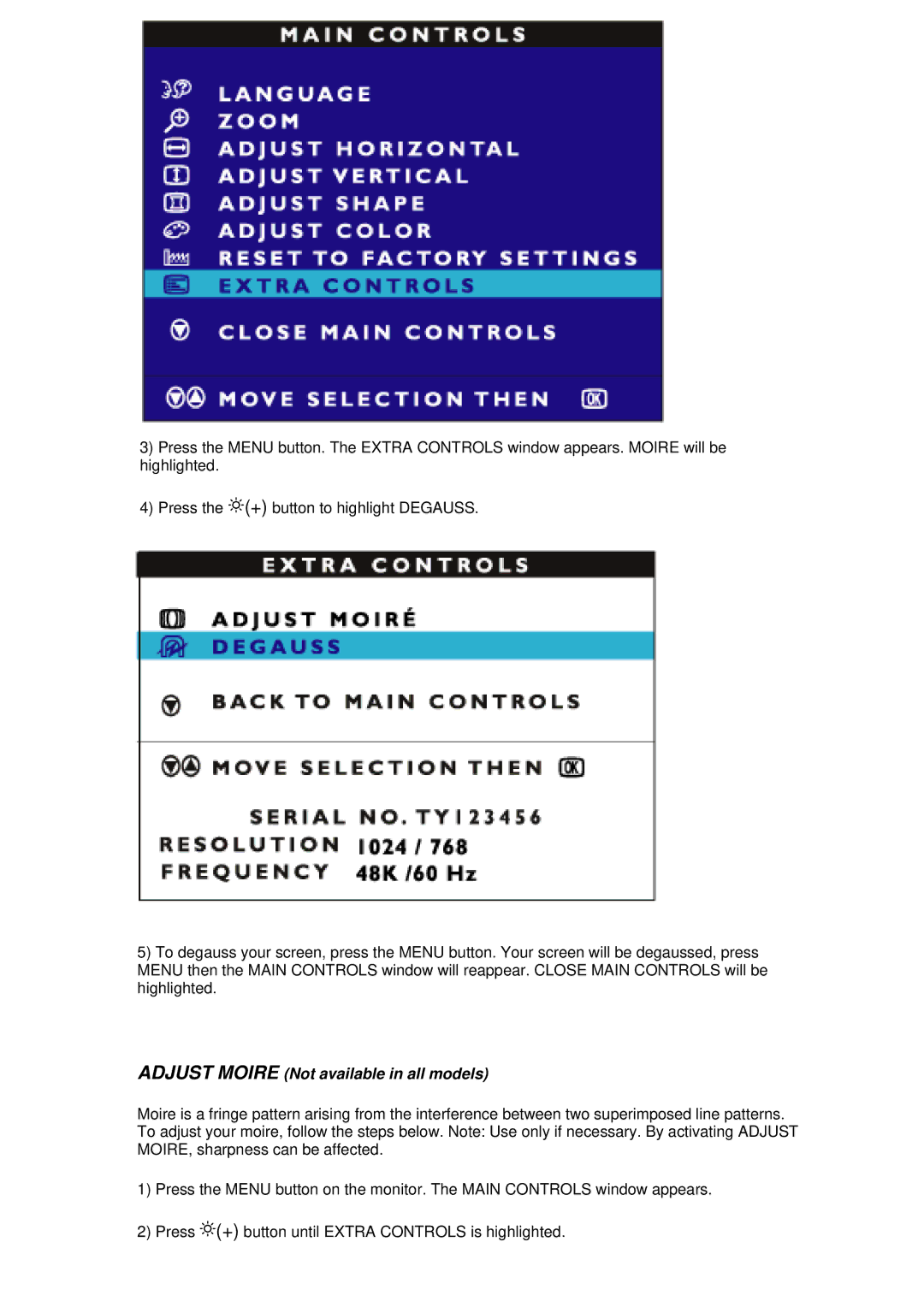 Philips 107S9 manual Adjust Moire Not available in all models 