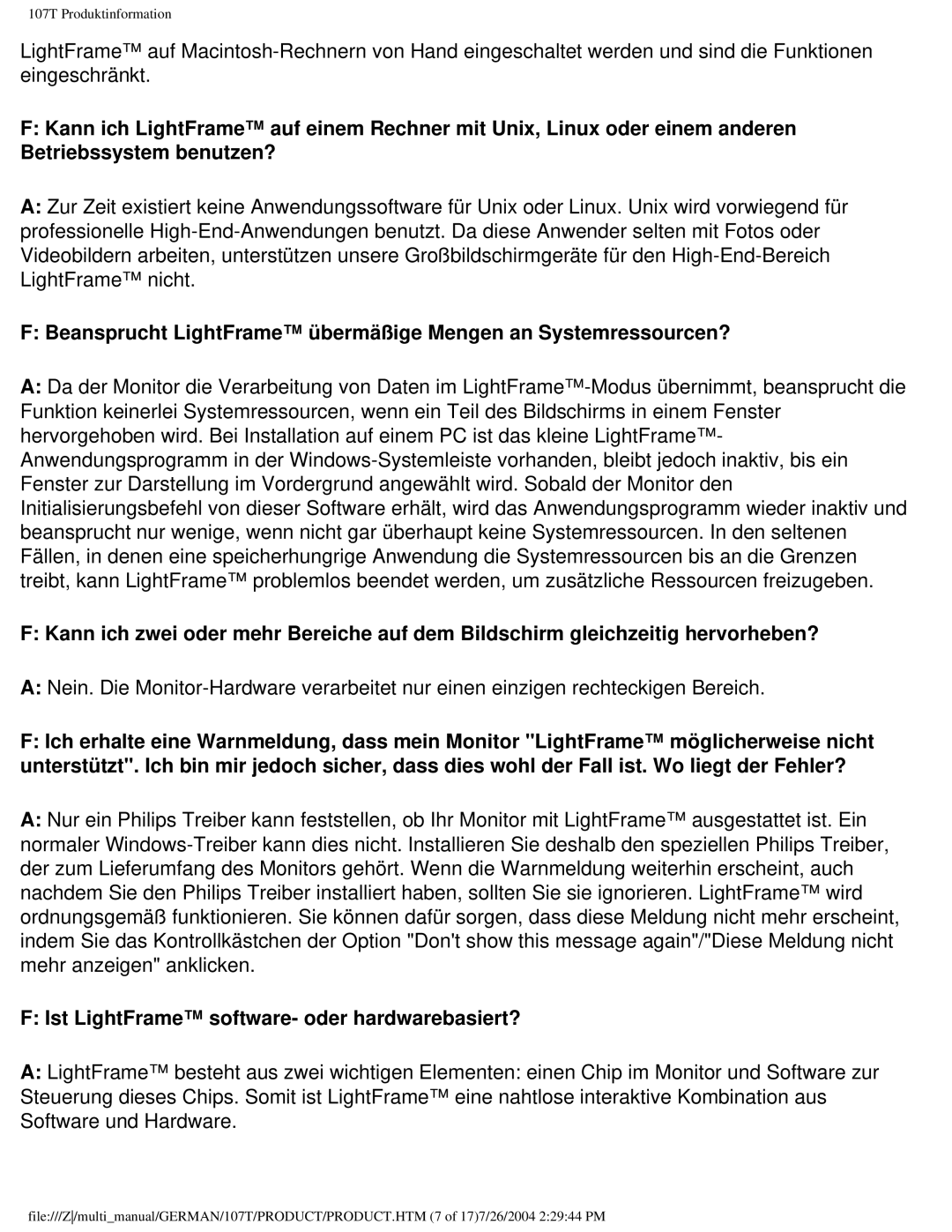 Philips 107T user manual Ist LightFrame software- oder hardwarebasiert? 