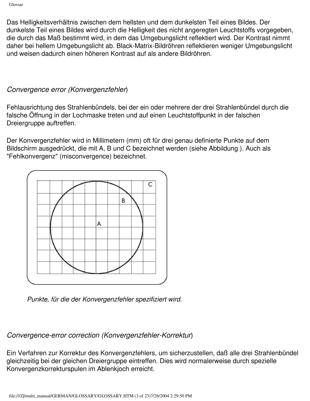 Philips 107T user manual Convergence error Konvergenzfehler, Convergence-error correction Konvergenzfehler-Korrektur 