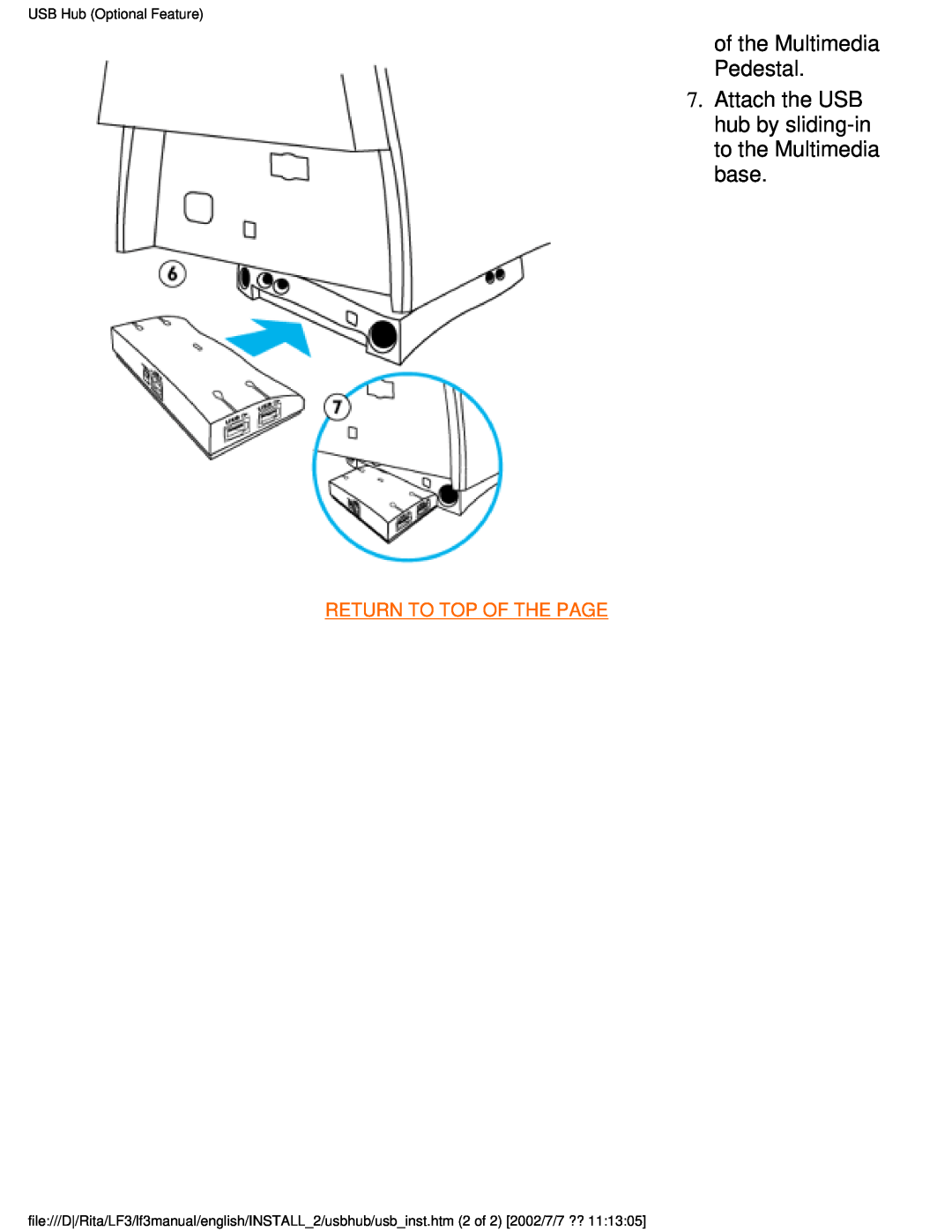 Philips 107T41 user manual of the Multimedia Pedestal, Attach the USB hub by sliding-in to the Multimedia base 