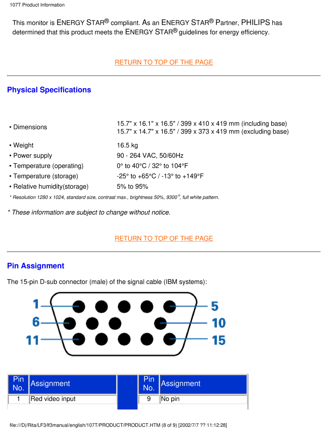 Philips 107T41 user manual Physical Specifications, Pin Assignment 