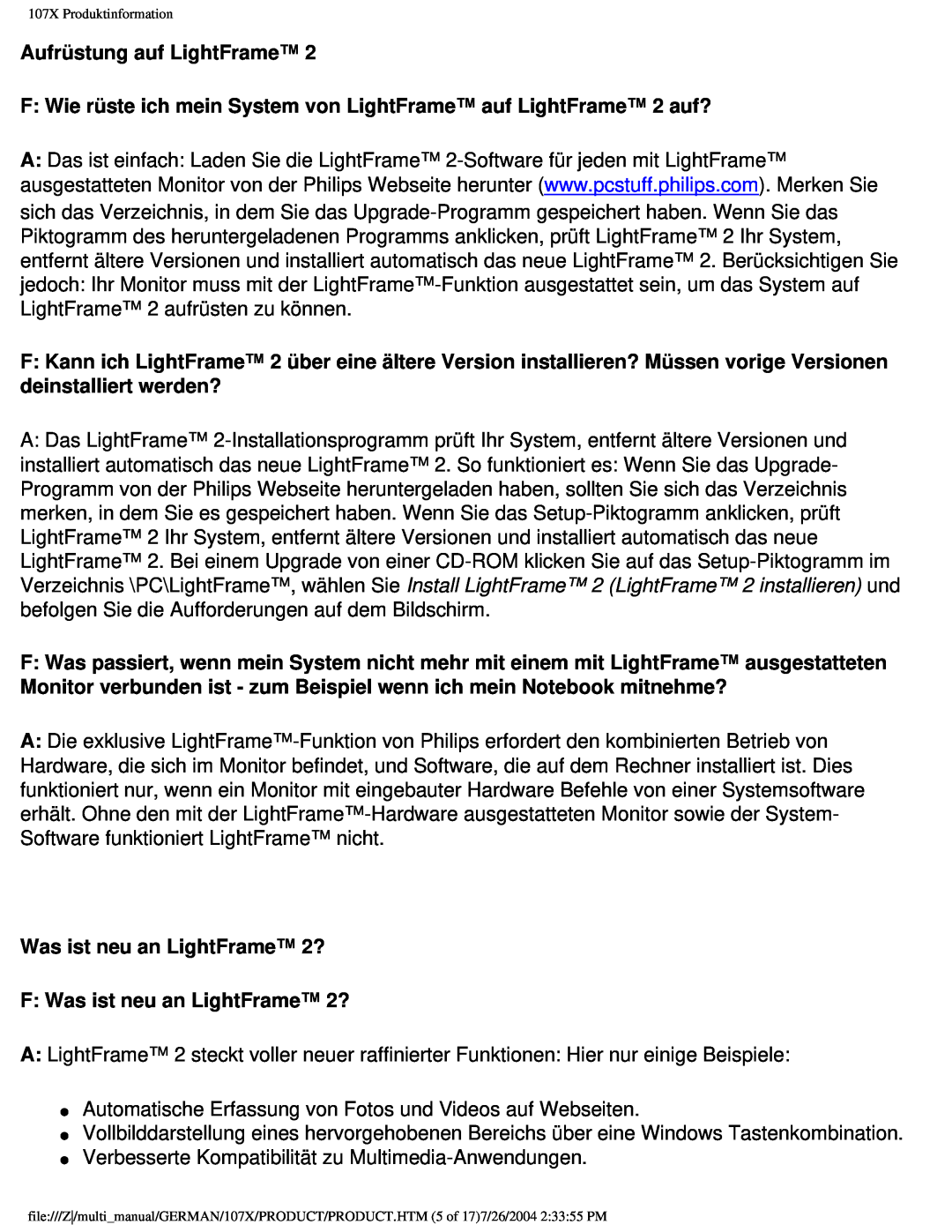 Philips 107X2 user manual Aufrüstung auf LightFrame, F Wie rüste ich mein System von LightFrame auf LightFrame 2 auf? 