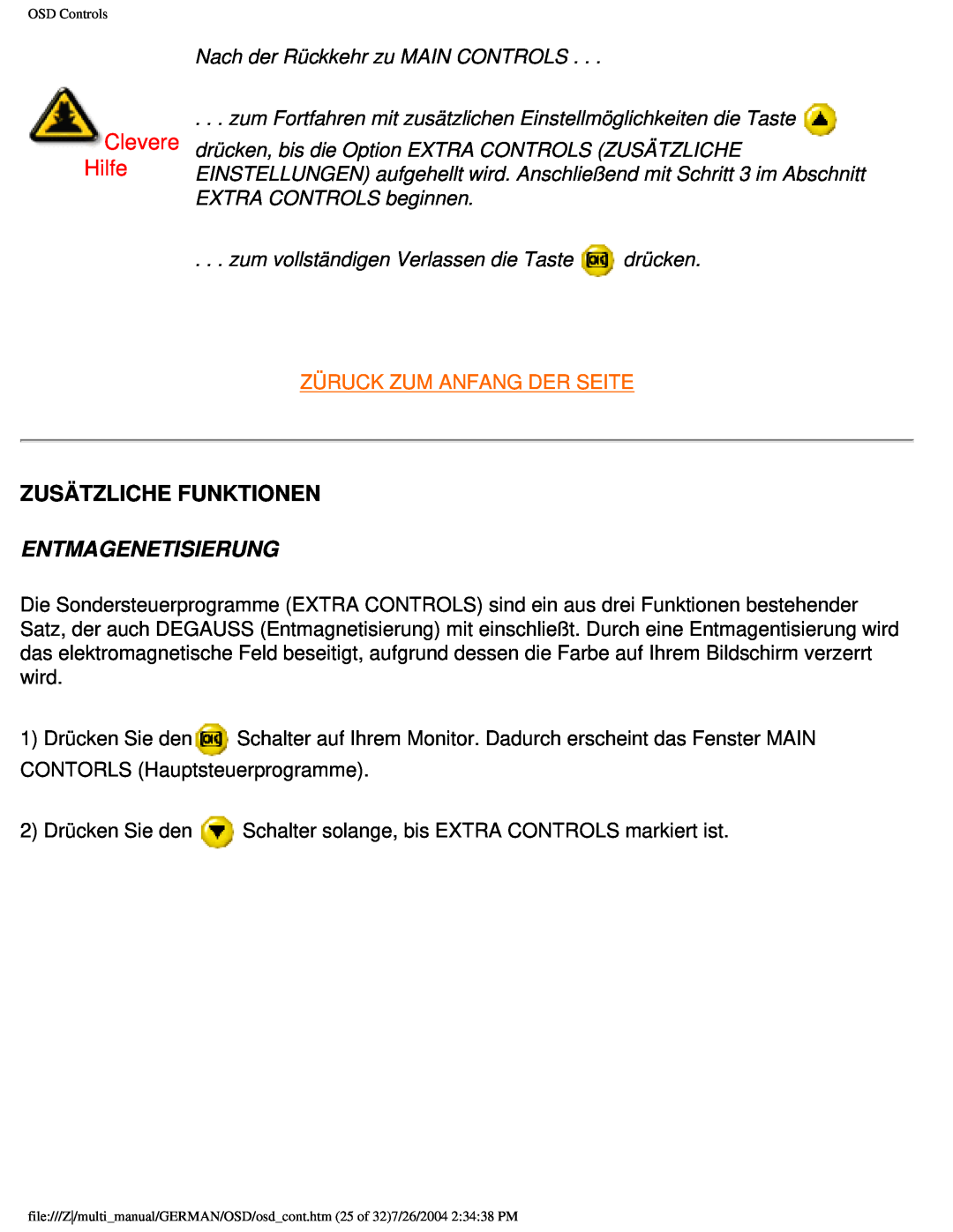 Philips 107X2 user manual Zusätzliche Funktionen, Entmagenetisierung, Clevere Hilfe, Nach der Rückkehr zu MAIN CONTROLS 