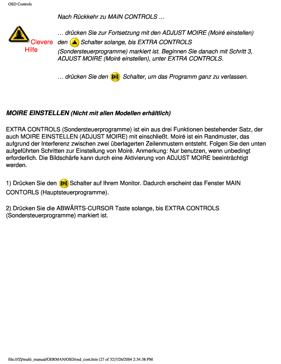Philips 107X2 Clevere Hilfe, Nach Rückkehr zu MAIN CONTROLS …, MOIRE EINSTELLEN Nicht mit allen Modellen erhältlich 