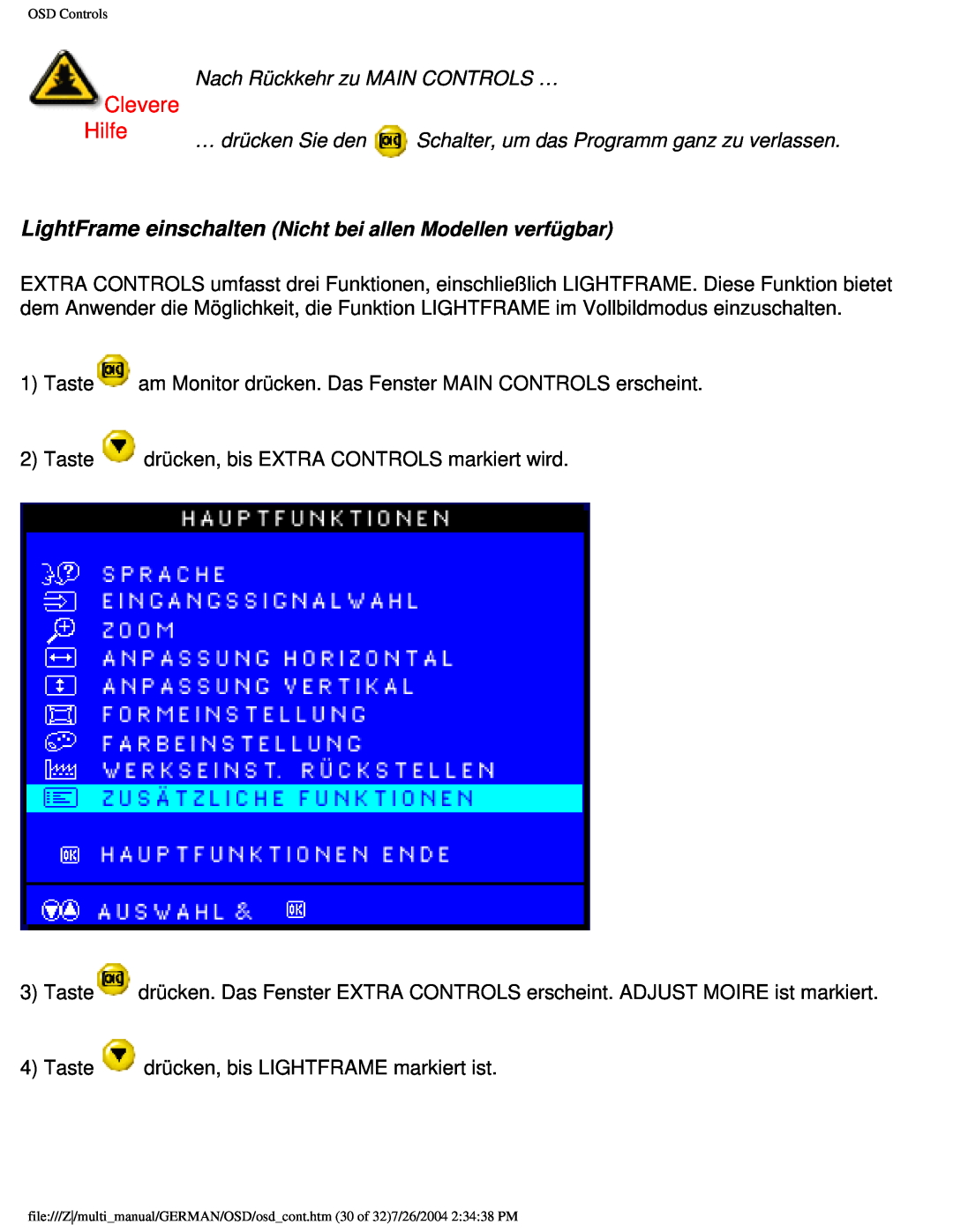 Philips 107X2 user manual Clevere, Hilfe, Nach Rückkehr zu MAIN CONTROLS …, … drücken Sie den 