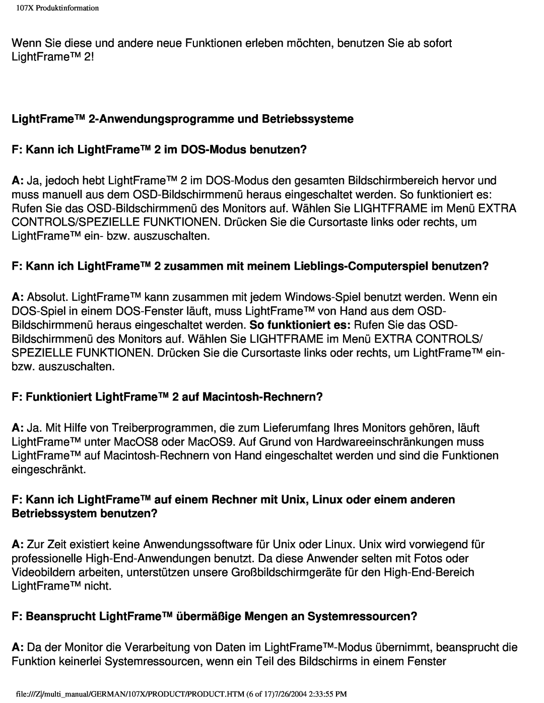 Philips 107X2 LightFrame 2-Anwendungsprogramme und Betriebssysteme, F Kann ich LightFrame 2 im DOS-Modus benutzen? 