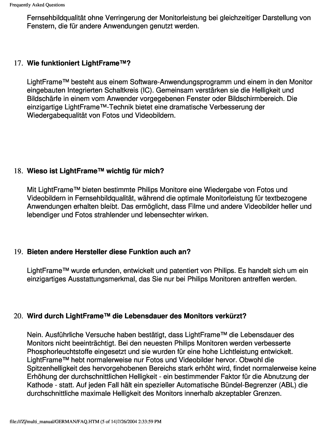 Philips 107X2 user manual Wie funktioniert LightFrame?, Wieso ist LightFrame wichtig für mich? 