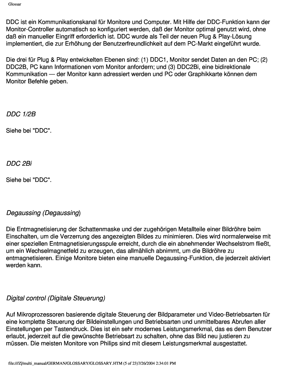 Philips 107X2 user manual DDC 1/2B, DDC 2Bi, Degaussing Degaussing, Digital control Digitale Steuerung 