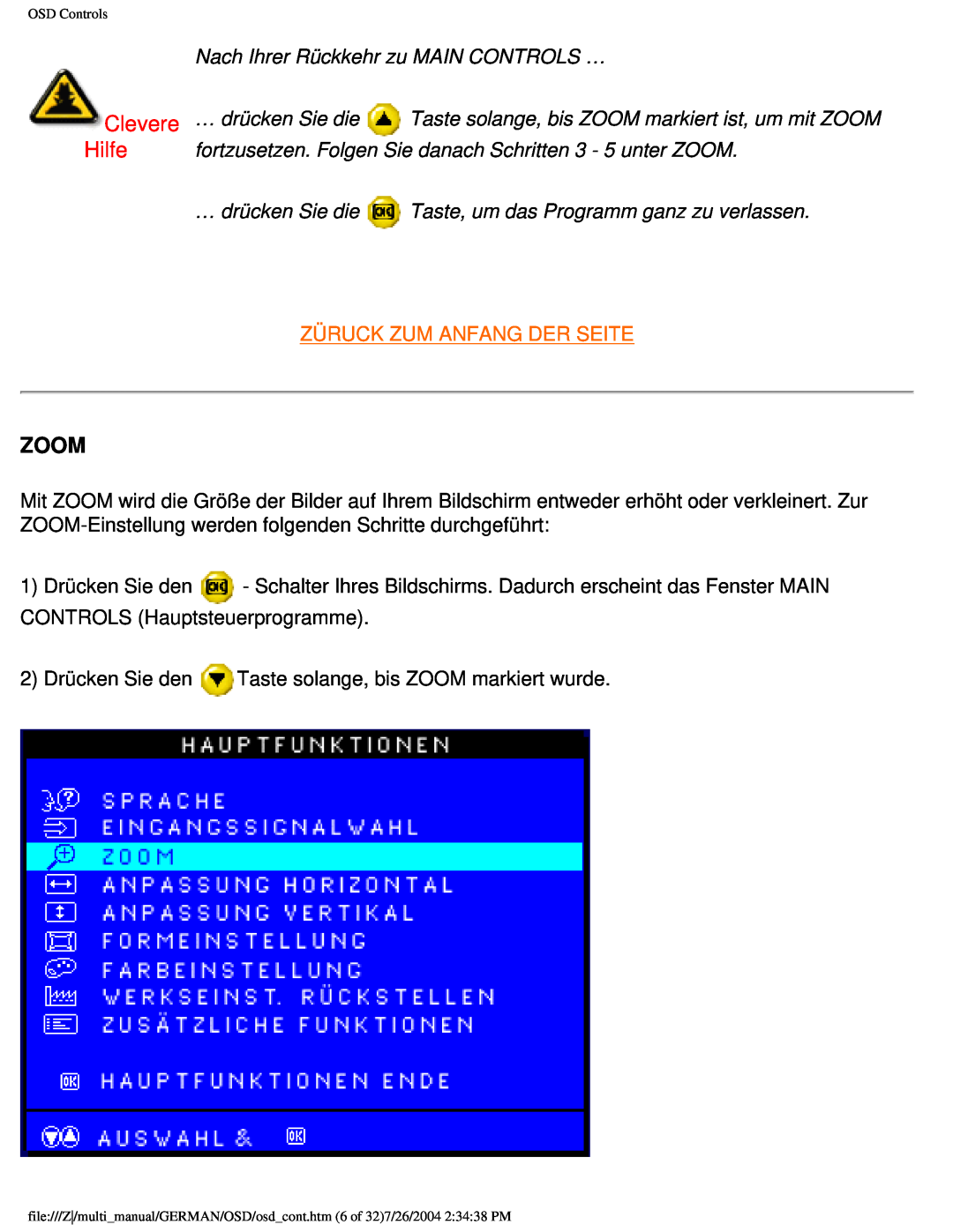 Philips 107X2 user manual Zoom, Clevere Hilfe, Nach Ihrer Rückkehr zu MAIN CONTROLS …, Züruck Zum Anfang Der Seite 