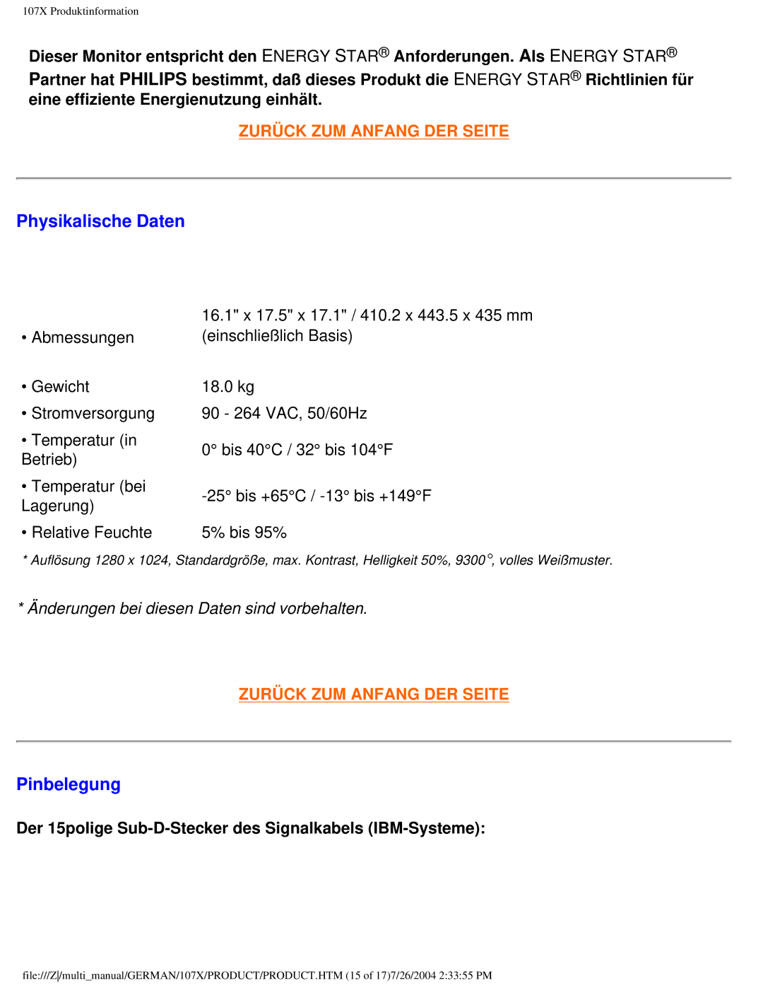 Philips 107X2 user manual Physikalische Daten, Pinbelegung, Der 15polige Sub-D-Stecker des Signalkabels IBM-Systeme 