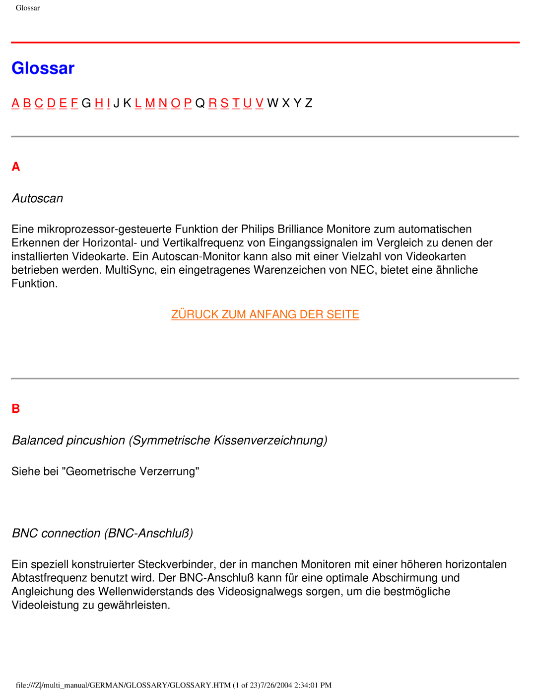 Philips 107X2 Glossar, Autoscan, Balanced pincushion Symmetrische Kissenverzeichnung, BNC connection BNC-Anschluß 