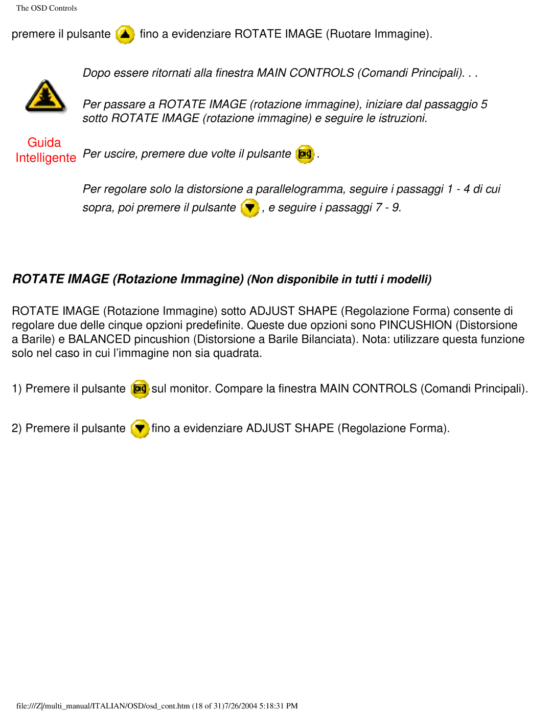 Philips 107X2 user manual Per uscire, premere due volte il pulsante 