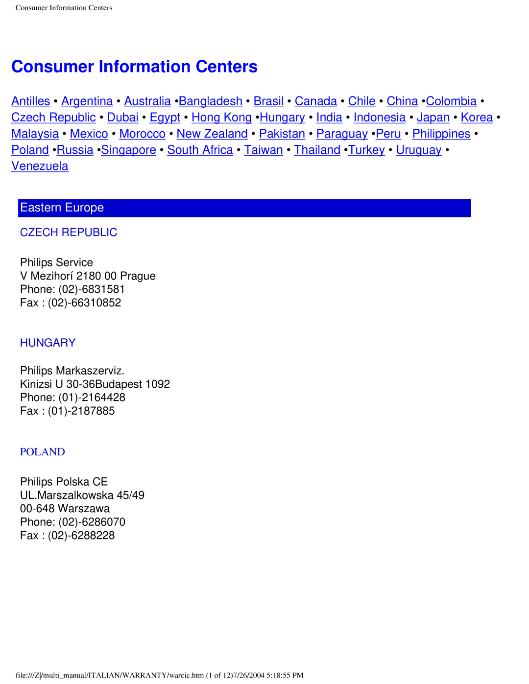 Philips 107X2 user manual Consumer Information Centers, Czech Republic, Hungary 