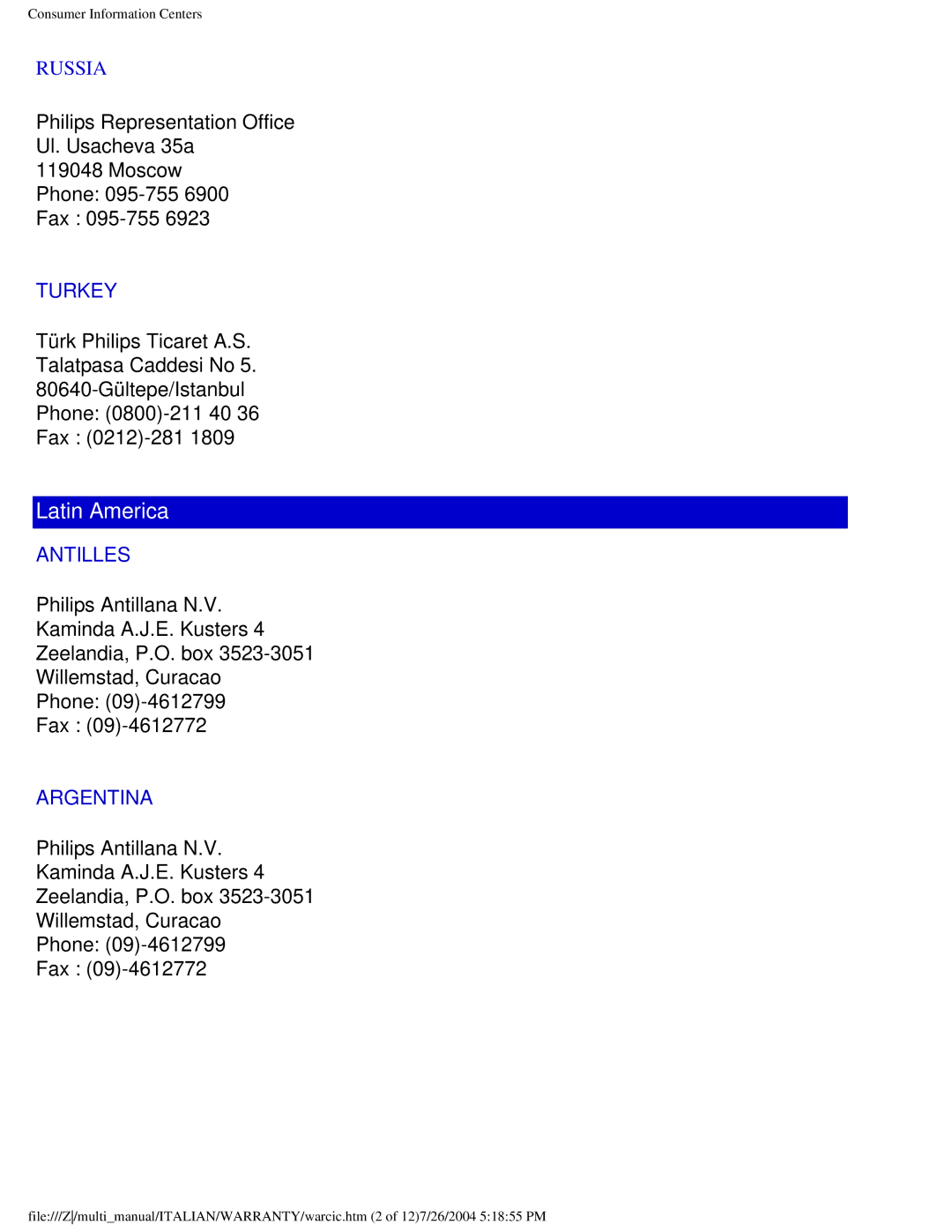 Philips 107X2 user manual Turkey, Antilles, Argentina 