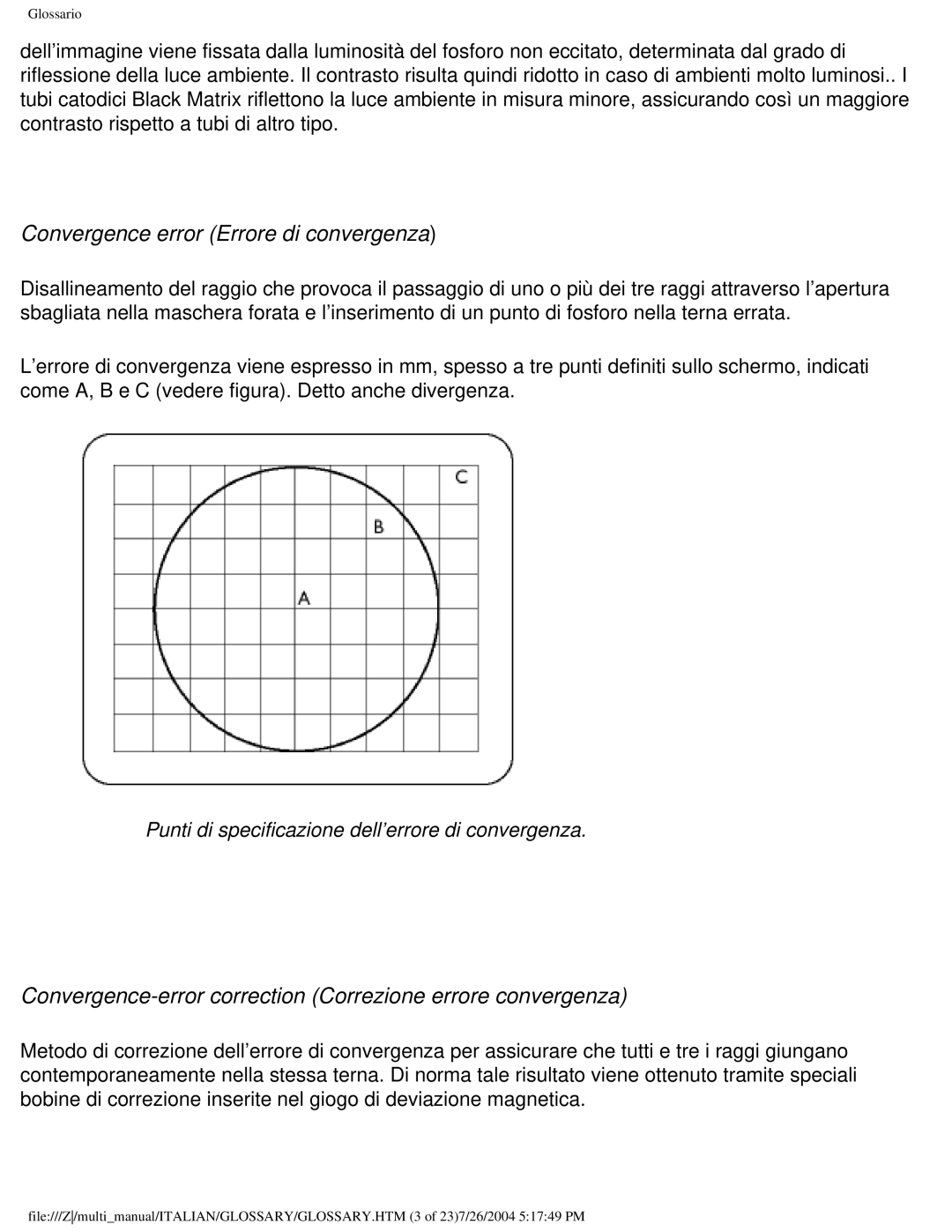 Philips 107X2 Convergence error Errore di convergenza, Convergence-error correction Correzione errore convergenza 