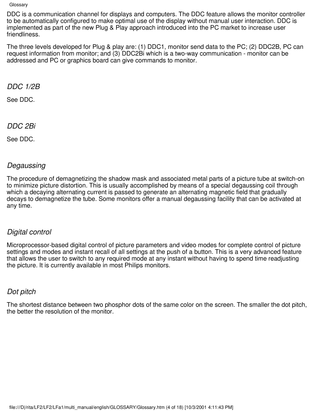 Philips 107X23 user manual DDC 1/2B, DDC 2Bi, Degaussing, Digital control, Dot pitch 