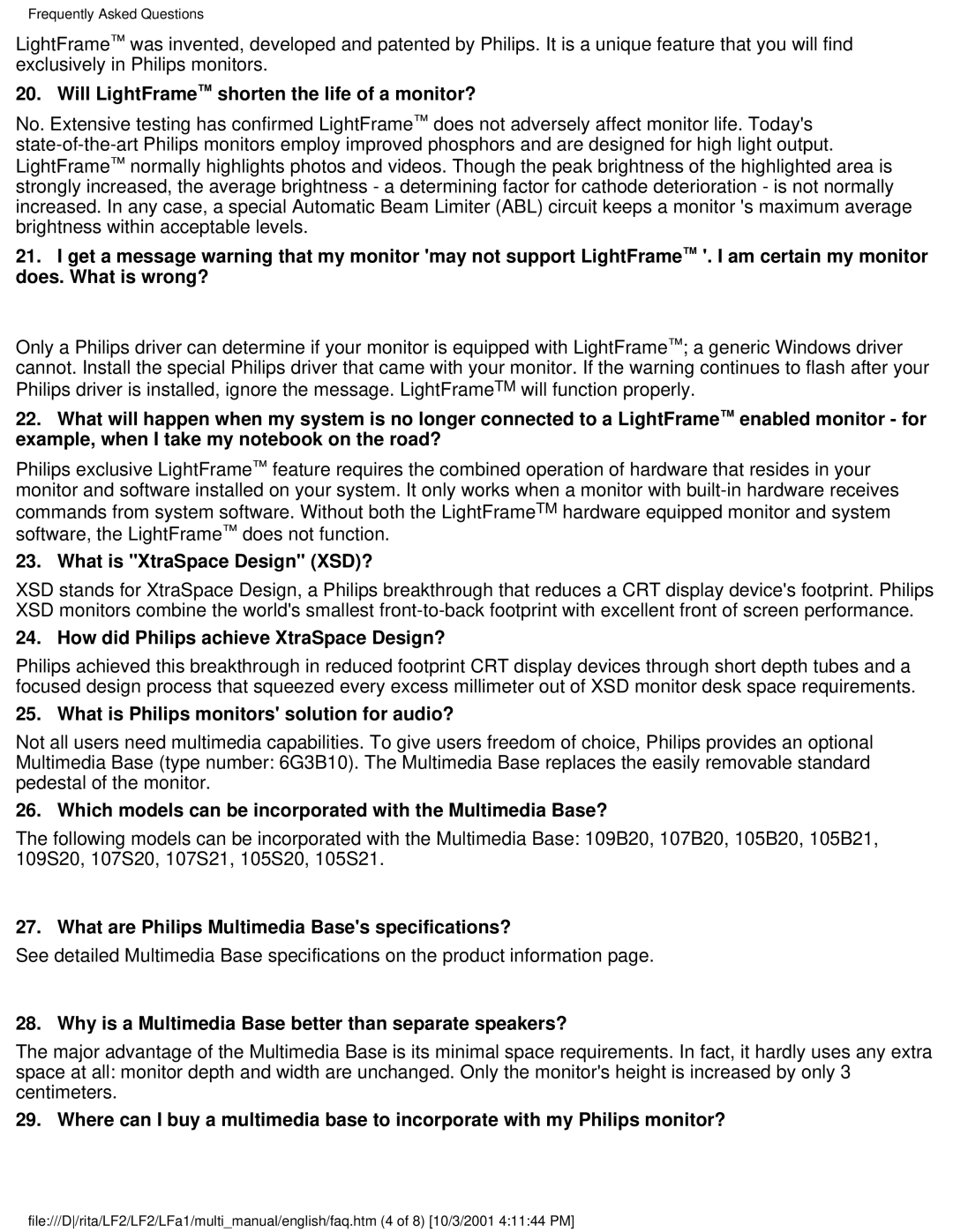 Philips 107X23 user manual Will LightFrame shorten the life of a monitor?, What is XtraSpace Design XSD? 