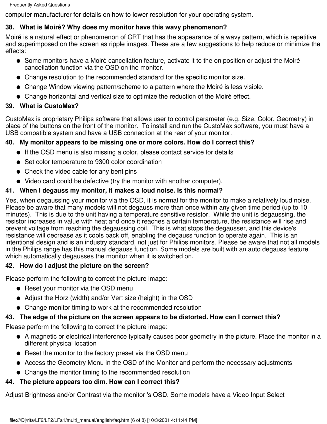 Philips 107X23 user manual What is CustoMax?, How do I adjust the picture on the screen? 