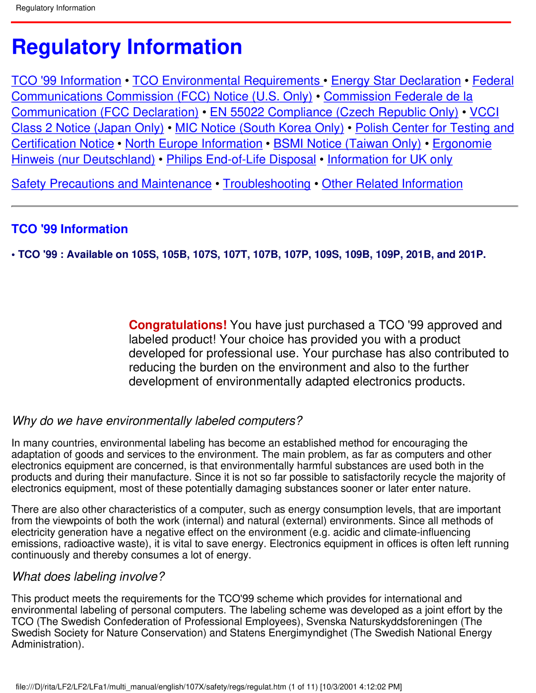 Philips 107B3x, 107X2x Regulatory Information, TCO 99 Information, Why do we have environmentally labeled computers? 