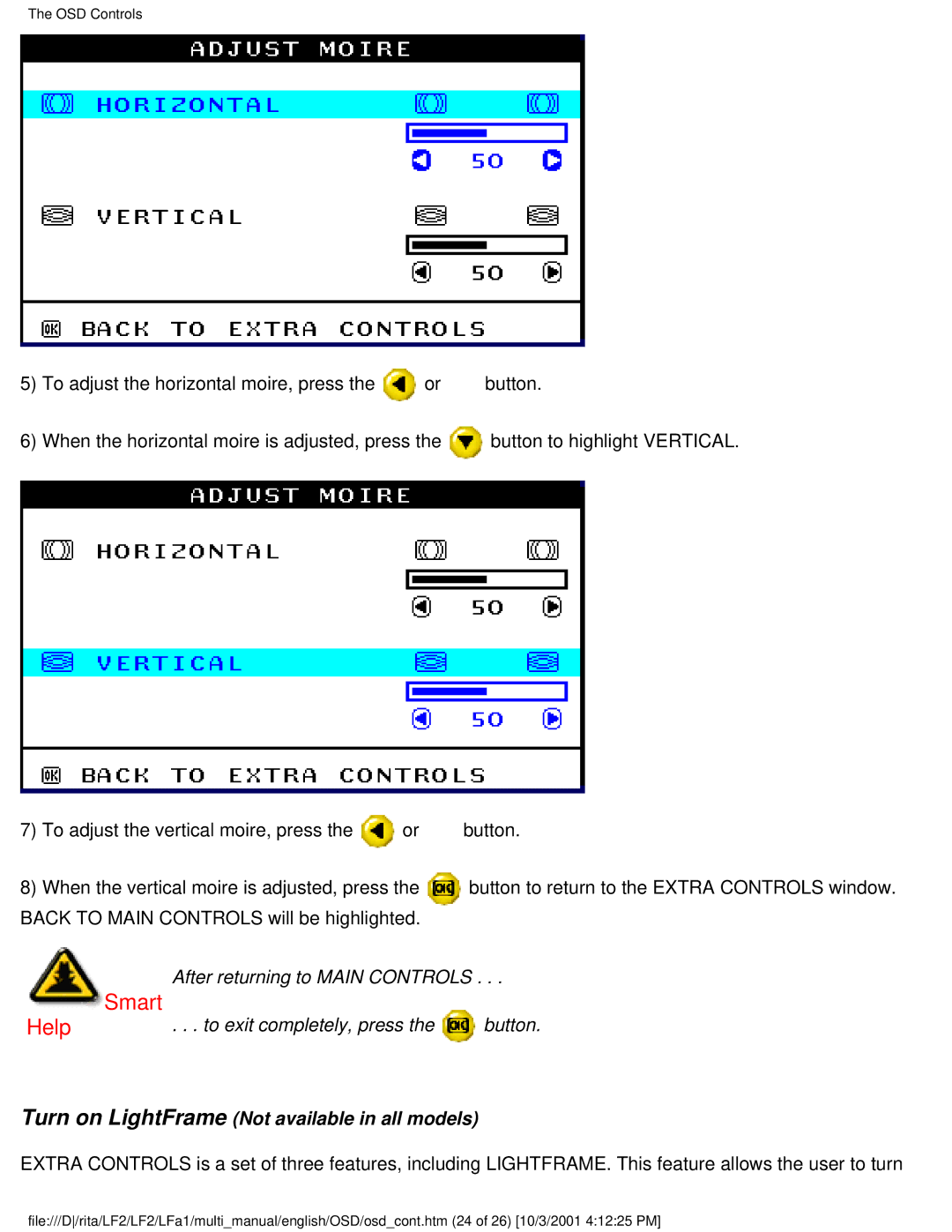 Philips 109S2x, 107X2x, 107T2x, 109B2x, 107S2x, 107P2x, 107B3x, 107B2x user manual Turn on LightFrame Not available in all models 