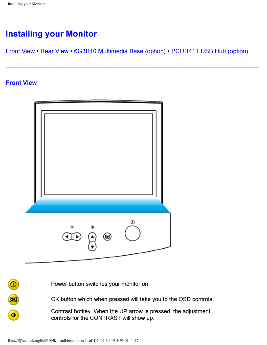 Philips 109B user manual Installing your Monitor, Front View 