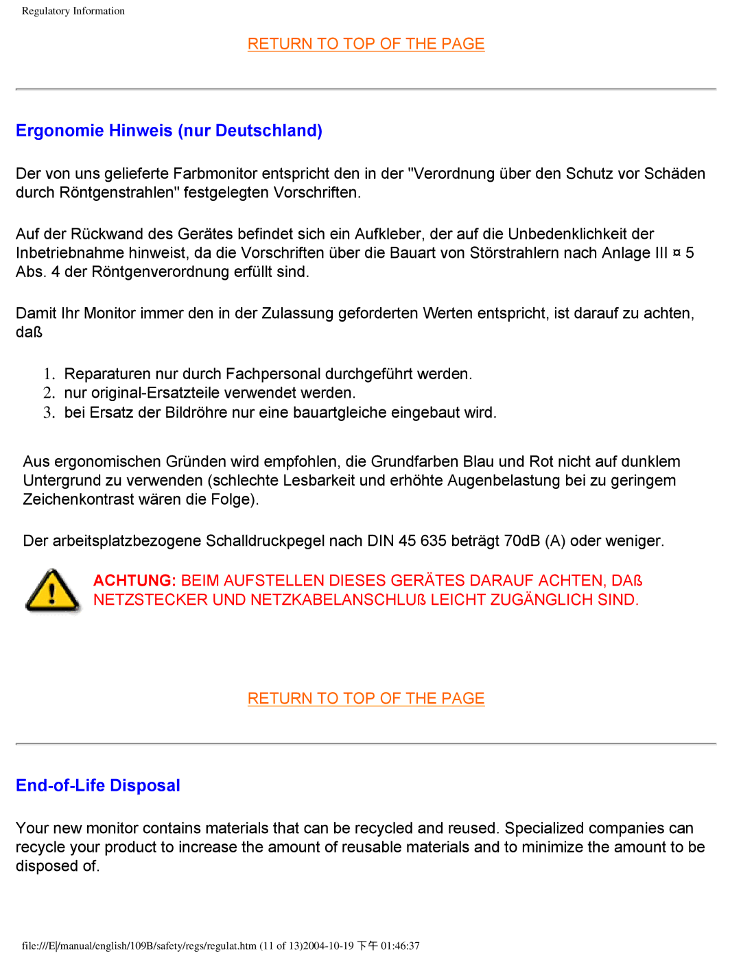 Philips 109B user manual Ergonomie Hinweis nur Deutschland, End-of-Life Disposal 