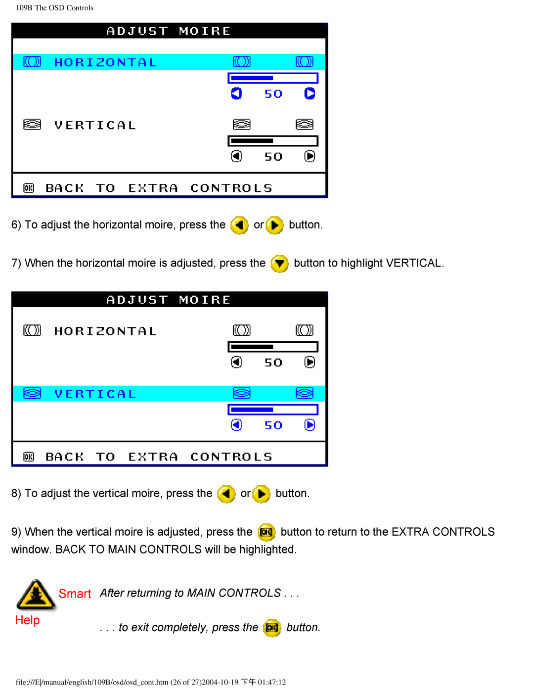 Philips 109B user manual Smart After returning to Main Controls 