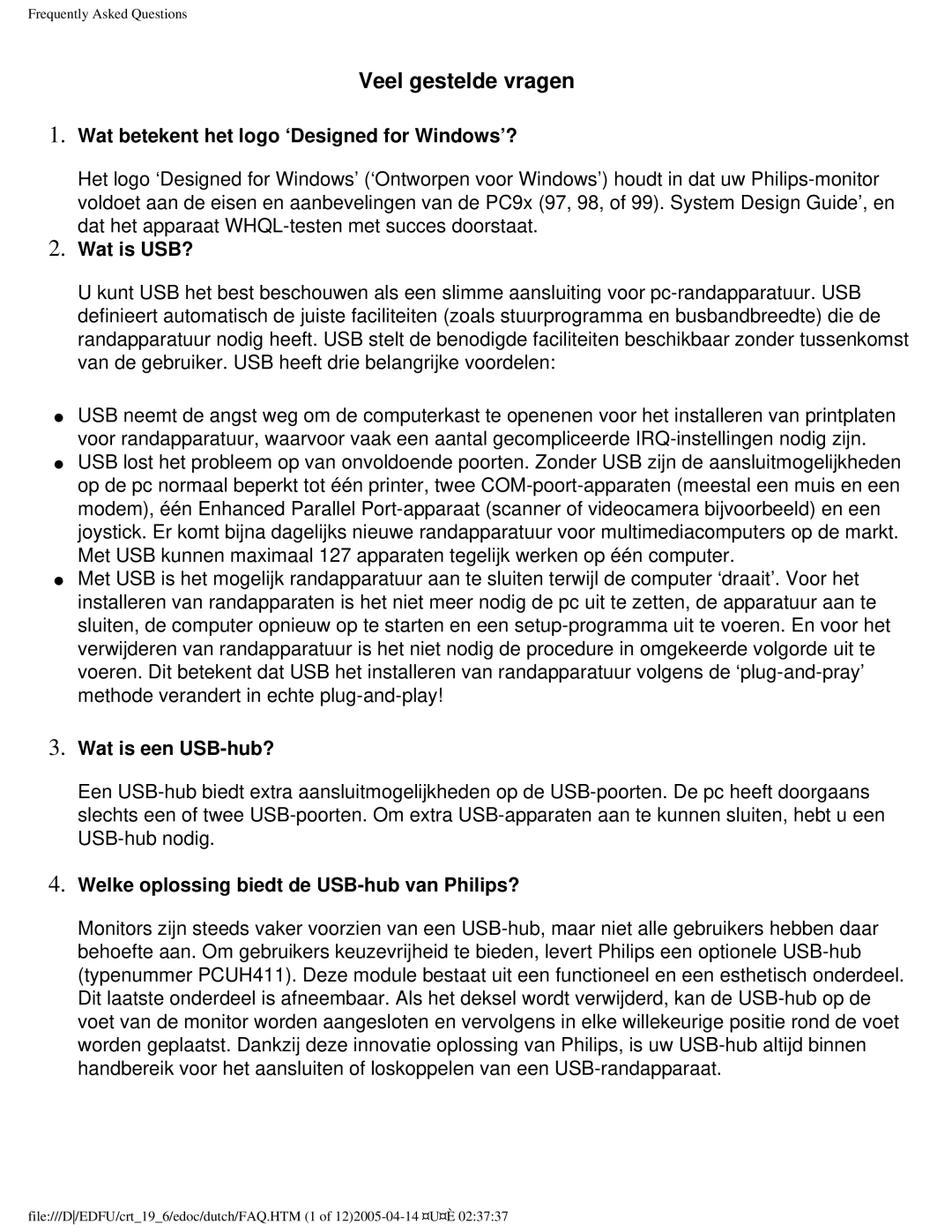 Philips 109B user manual Wat betekent het logo ‘Designed for Windows’?, Wat is USB?, Wat is een USB-hub? 