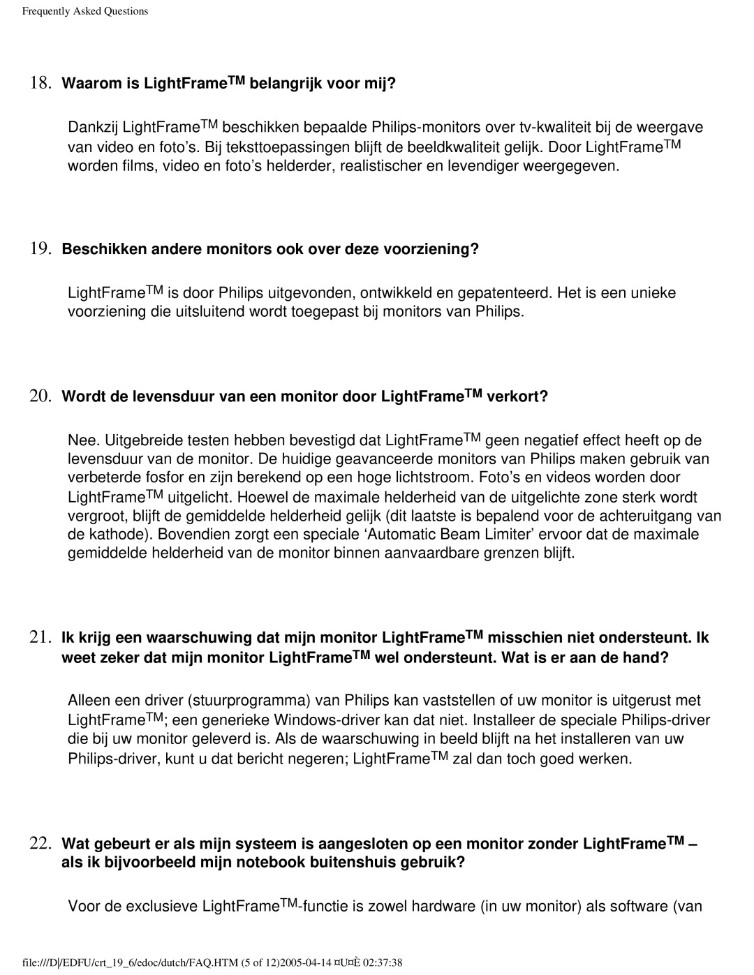 Philips 109B user manual Waarom is LightFrameTM belangrijk voor mij?, Beschikken andere monitors ook over deze voorziening? 