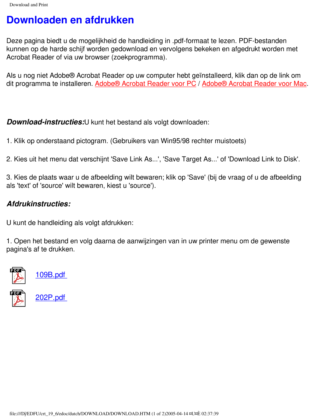 Philips 109B user manual Downloaden en afdrukken, Afdrukinstructies 