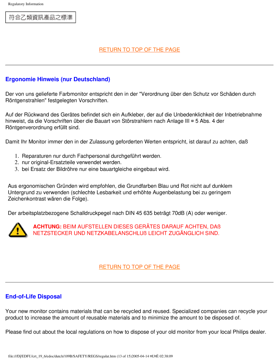 Philips 109B user manual Ergonomie Hinweis nur Deutschland, End-of-Life Disposal 