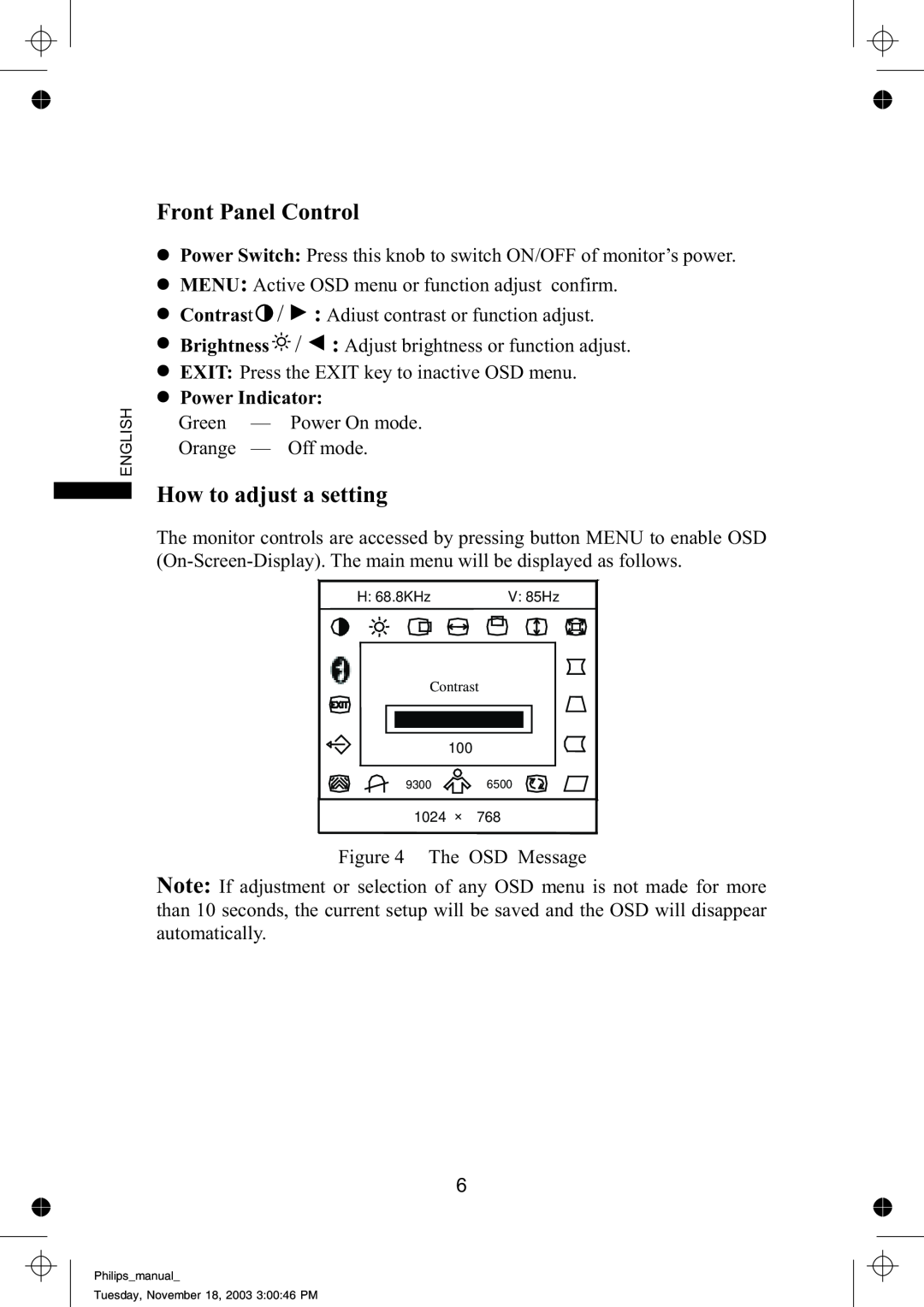 Philips 109B61 manual Front Panel Control, How to adjust a setting, Power Indicator 