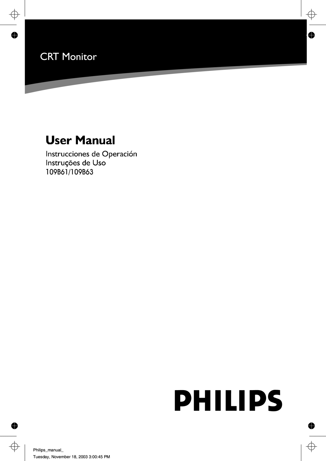 Philips 109B61 manual Philipsmanual Tuesday, November 18, 2003 30045 PM 