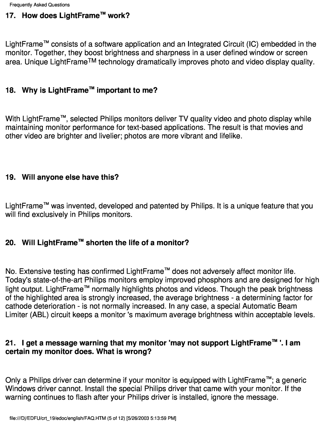 Philips 109E5 user manual How does LightFrame work?, Why is LightFrame important to me?, Will anyone else have this? 