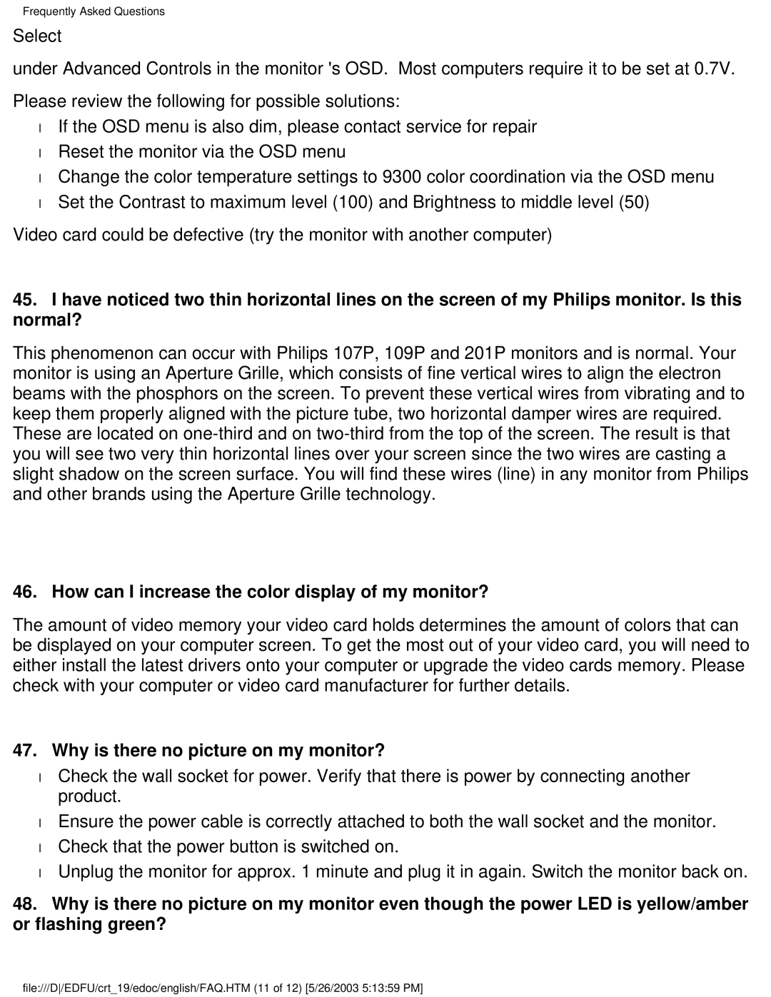 Philips 109E5 user manual How can I increase the color display of my monitor?, Why is there no picture on my monitor? 