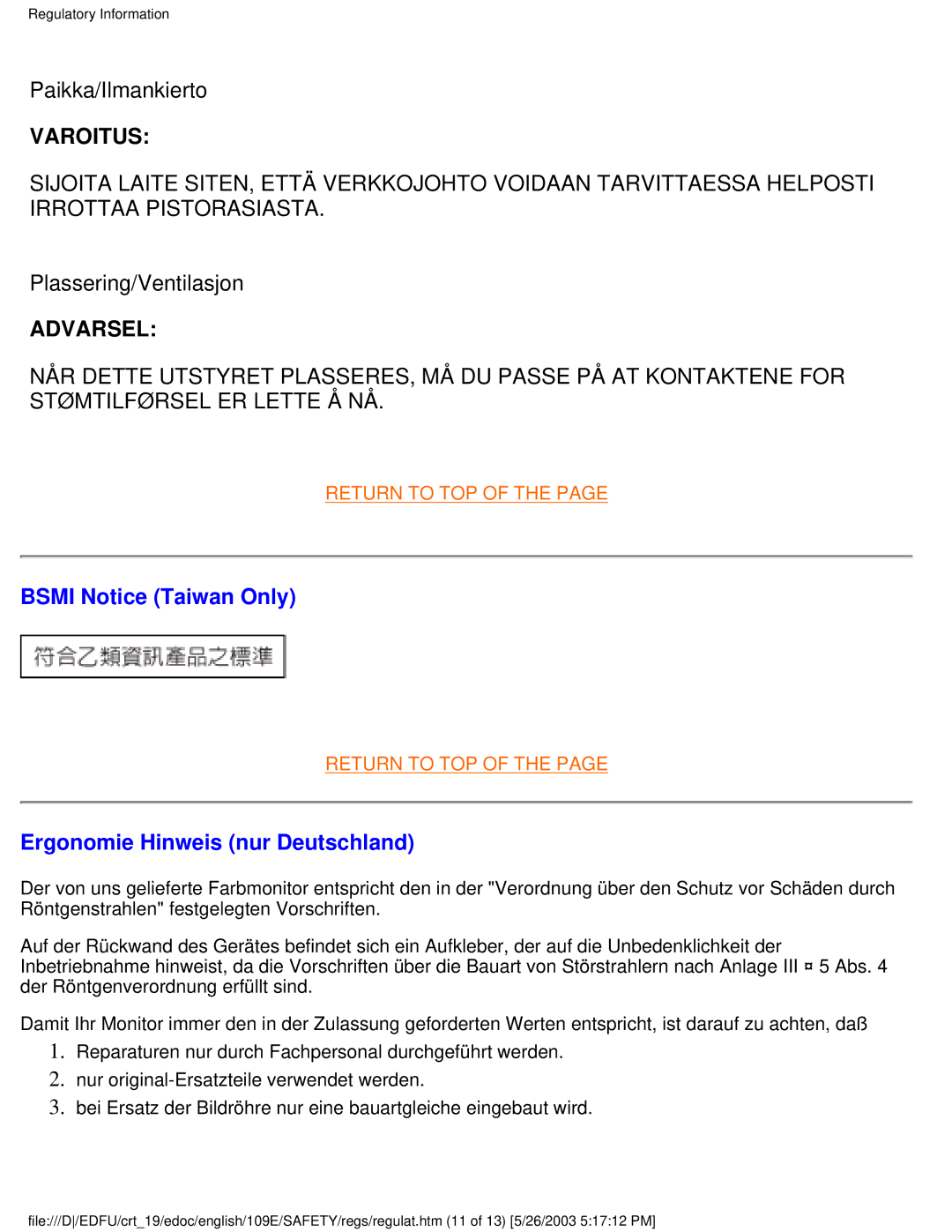 Philips 109E5 user manual Varoitus, Bsmi Notice Taiwan Only, Ergonomie Hinweis nur Deutschland 