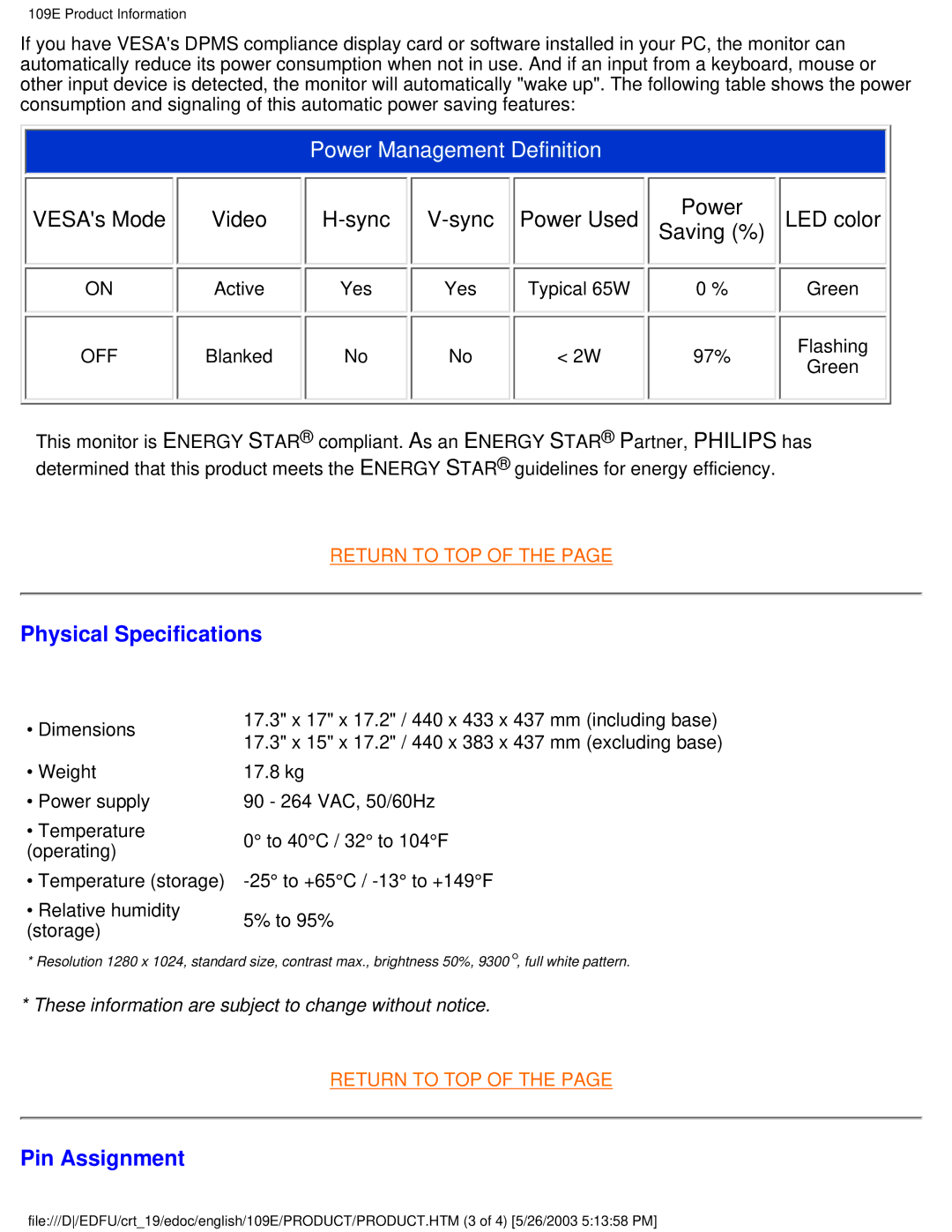 Philips 109E5 user manual Physical Specifications, Pin Assignment 