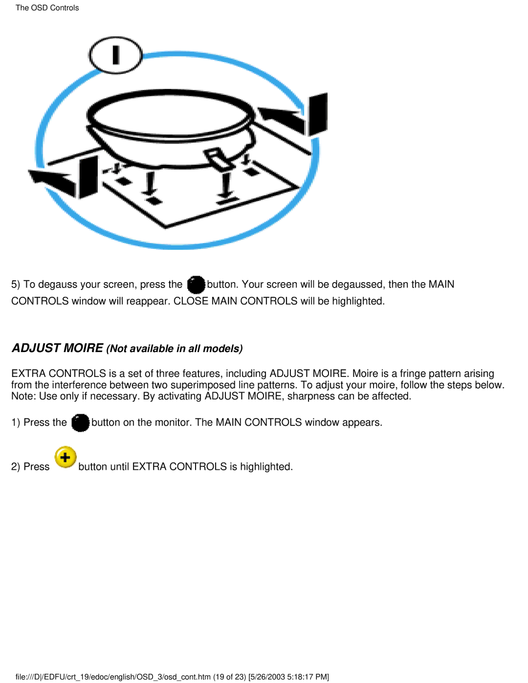 Philips 109E5 user manual Adjust Moire Not available in all models 