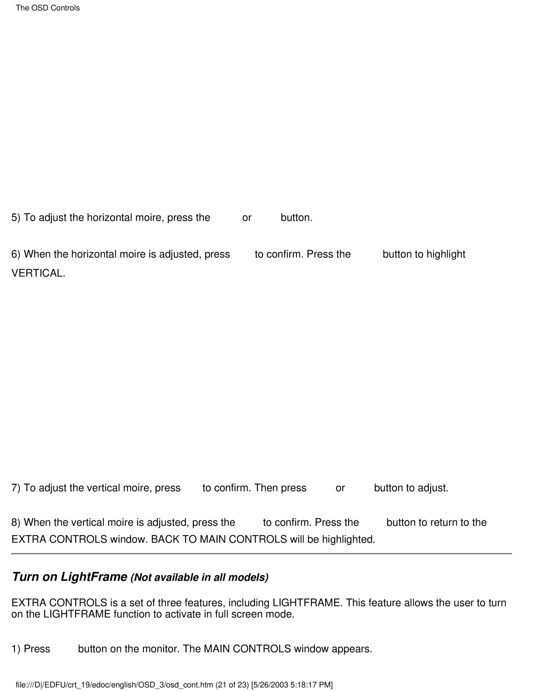 Philips 109E5 user manual Turn on LightFrame Not available in all models 