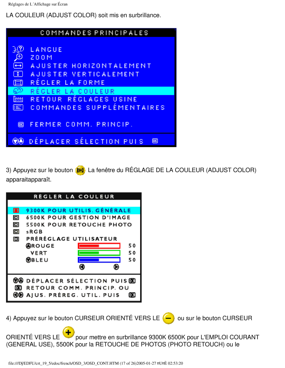 Philips 109ES user manual Réglages de L´Affichage sur Écran 